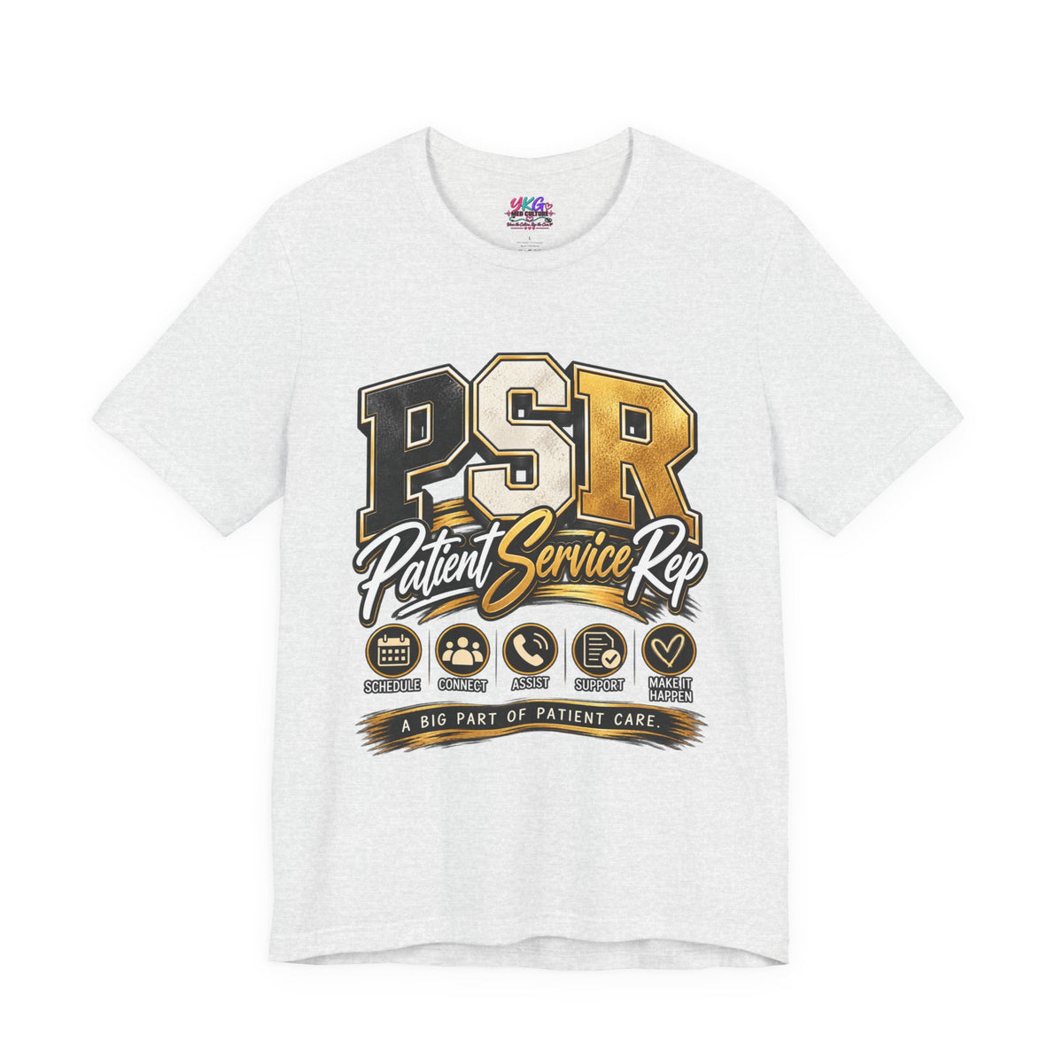 PSR Patient Service Rep T-Shirt — Medical Office Staff Pride Tee