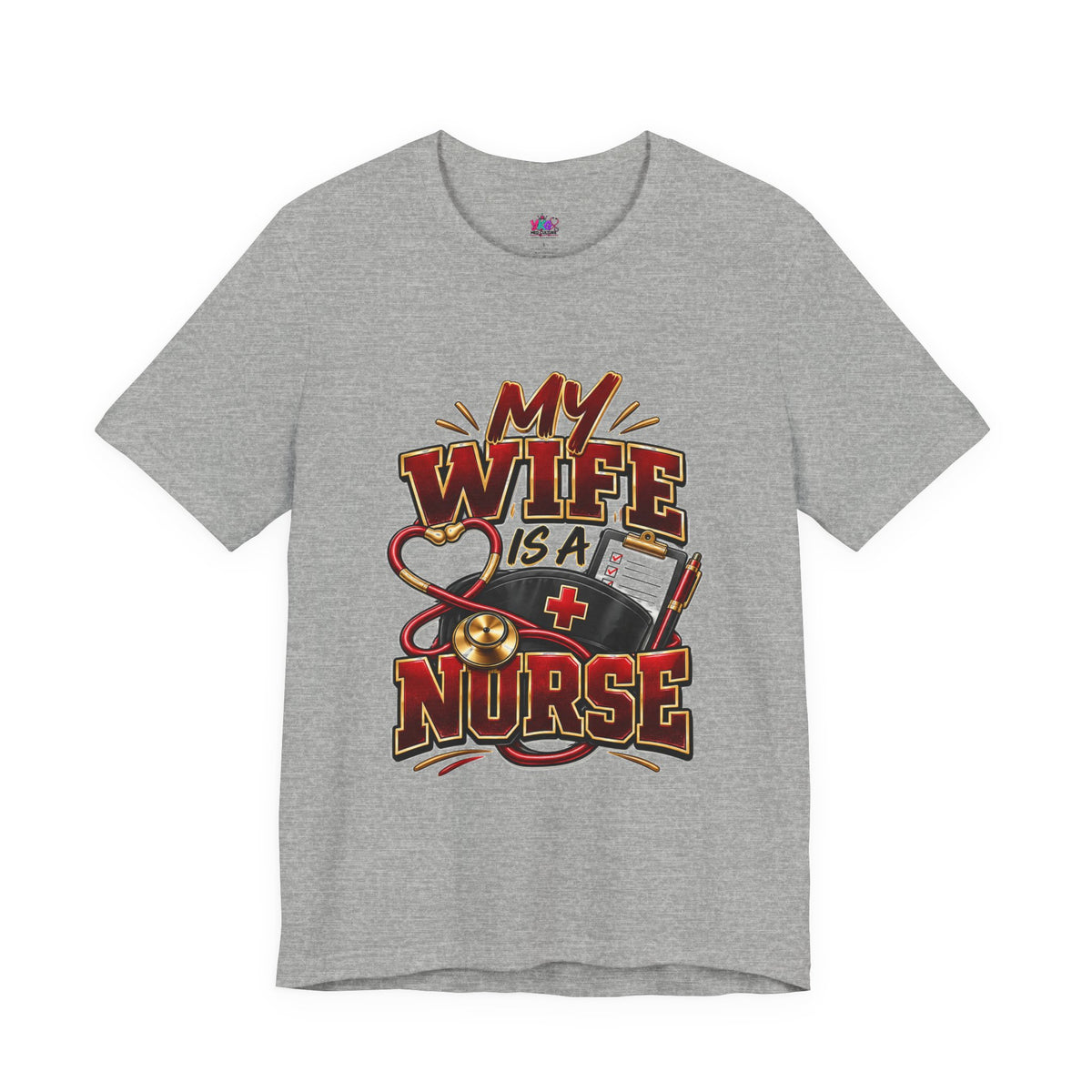 My Wife Is A Nurse T-Shirt – 'I Haven't Googled A Symptom In Years' Graphic Tee