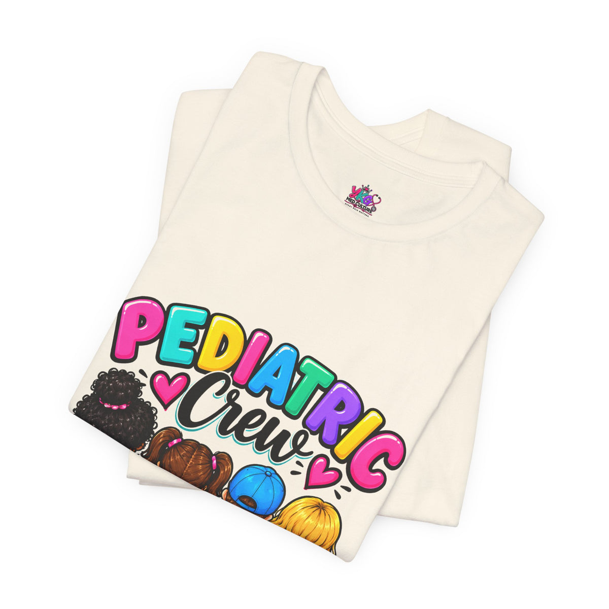 Pediatric Crew T-Shirt — Caring, Comforting & Cheering “One Kid at a Time”