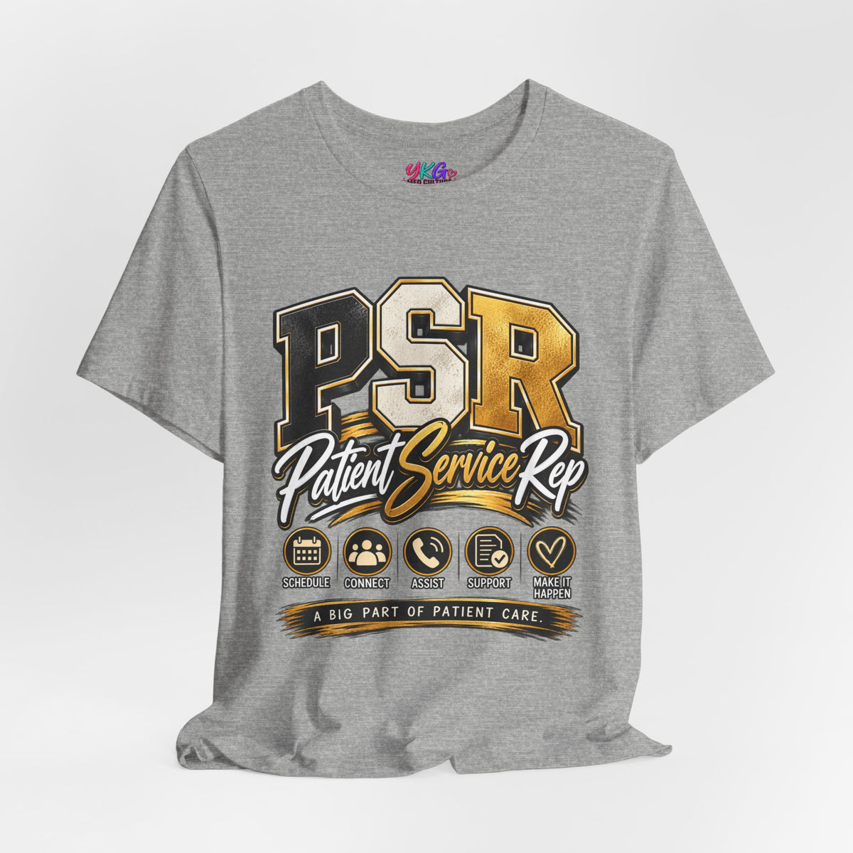 PSR Patient Service Rep T-Shirt — Medical Office Staff Pride Tee