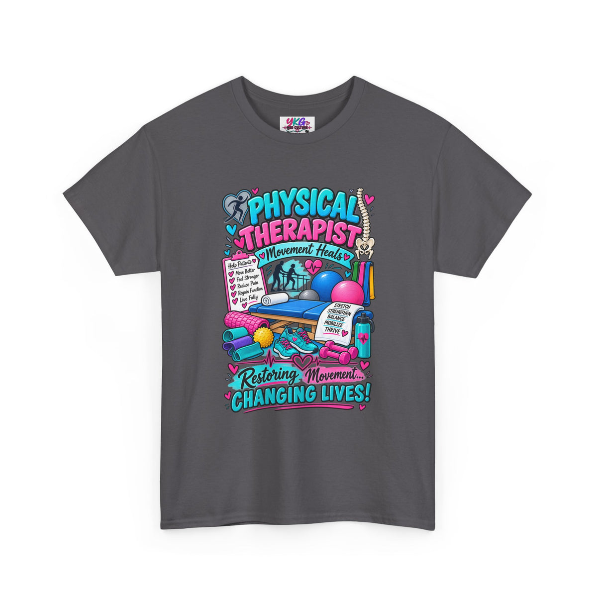 Physical Therapist T-Shirt — "Restoring Movement, Changing Lives" Colorful Rehab Tee