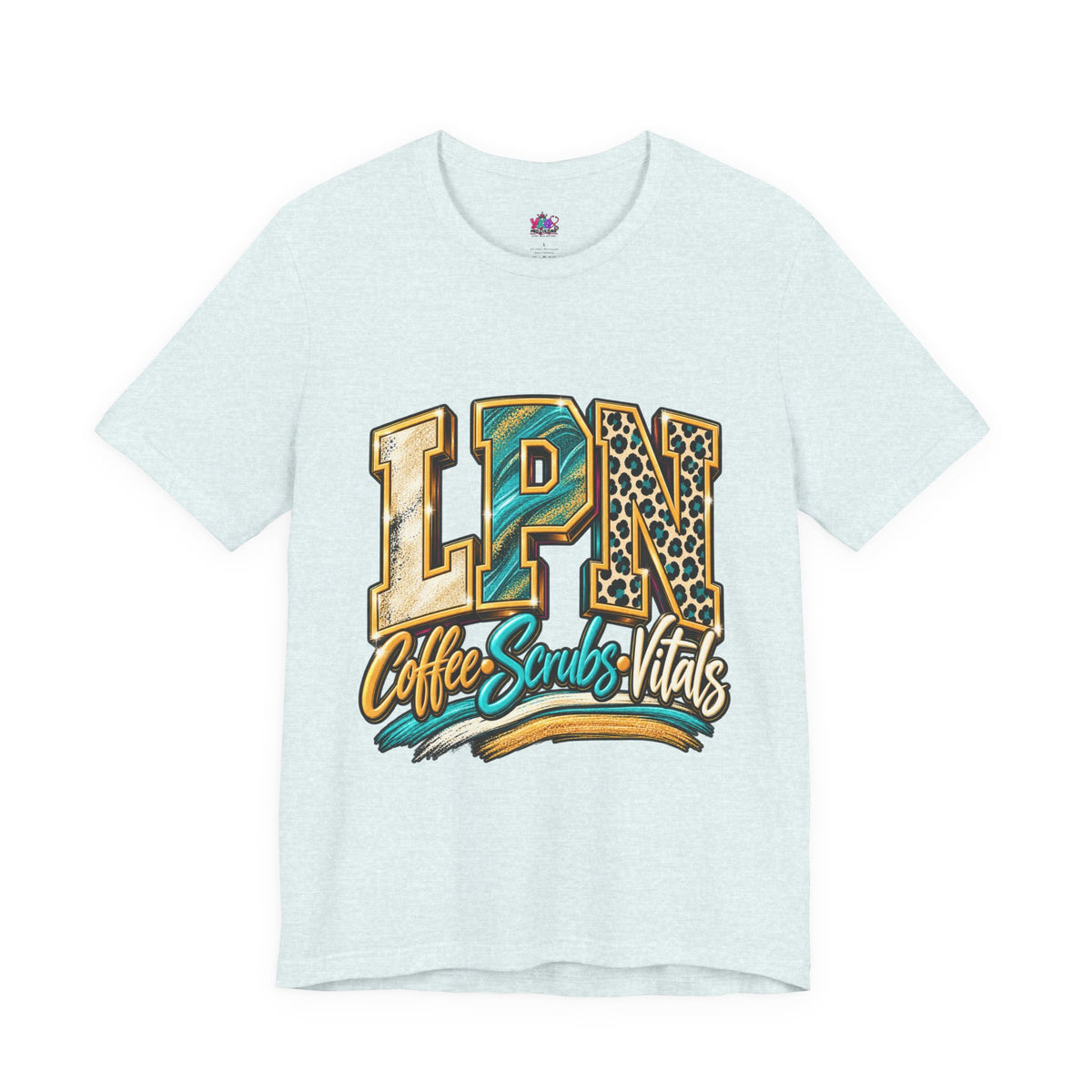 LPN Coffee Scrubs Vitals Tee — Nurse Graphic T-Shirt for Licensed Practical Nurses