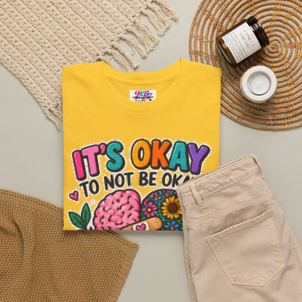 Mental Health T-Shirt — It’s Okay to Not Be Okay