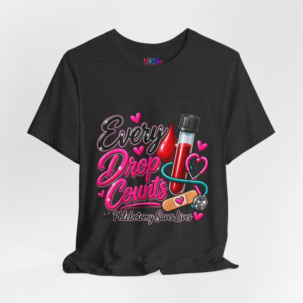 Phlebotomy T-Shirt — Every Drop Counts Blood Draw Tee (Phlebotomy Saves Lives)