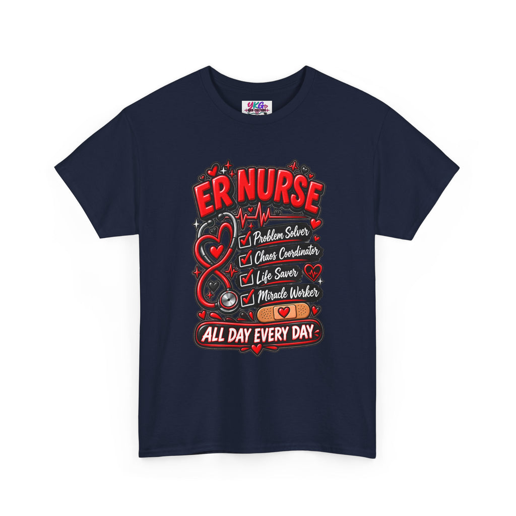 ER Nurse T-Shirt — "All Day Every Day" Proud Emergency RN Graphic Tee