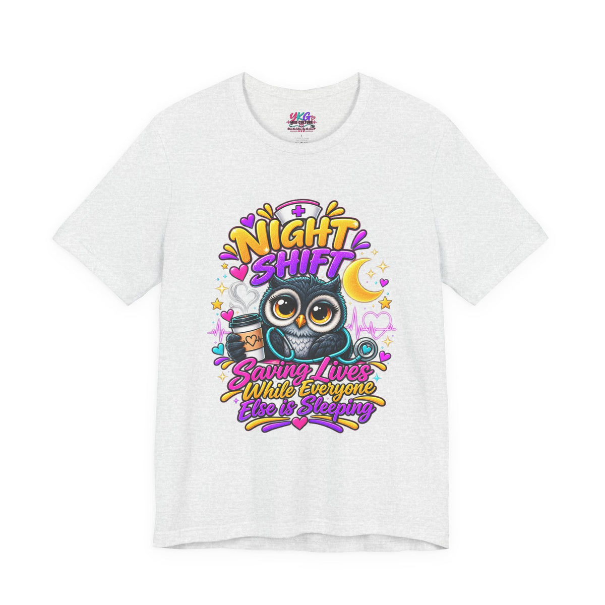 Night Shift Nurse T‑Shirt – "Night Shift: Saving Lives While Everyone Else Is Dreaming"