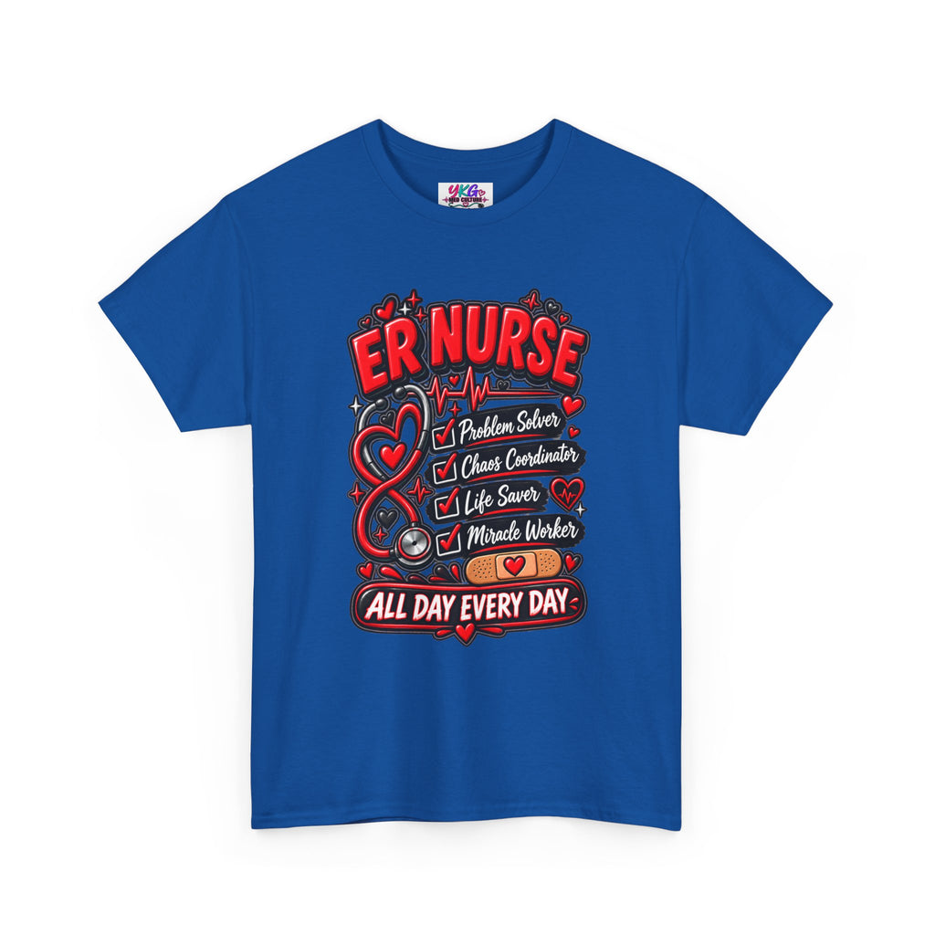 ER Nurse T-Shirt — "All Day Every Day" Proud Emergency RN Graphic Tee