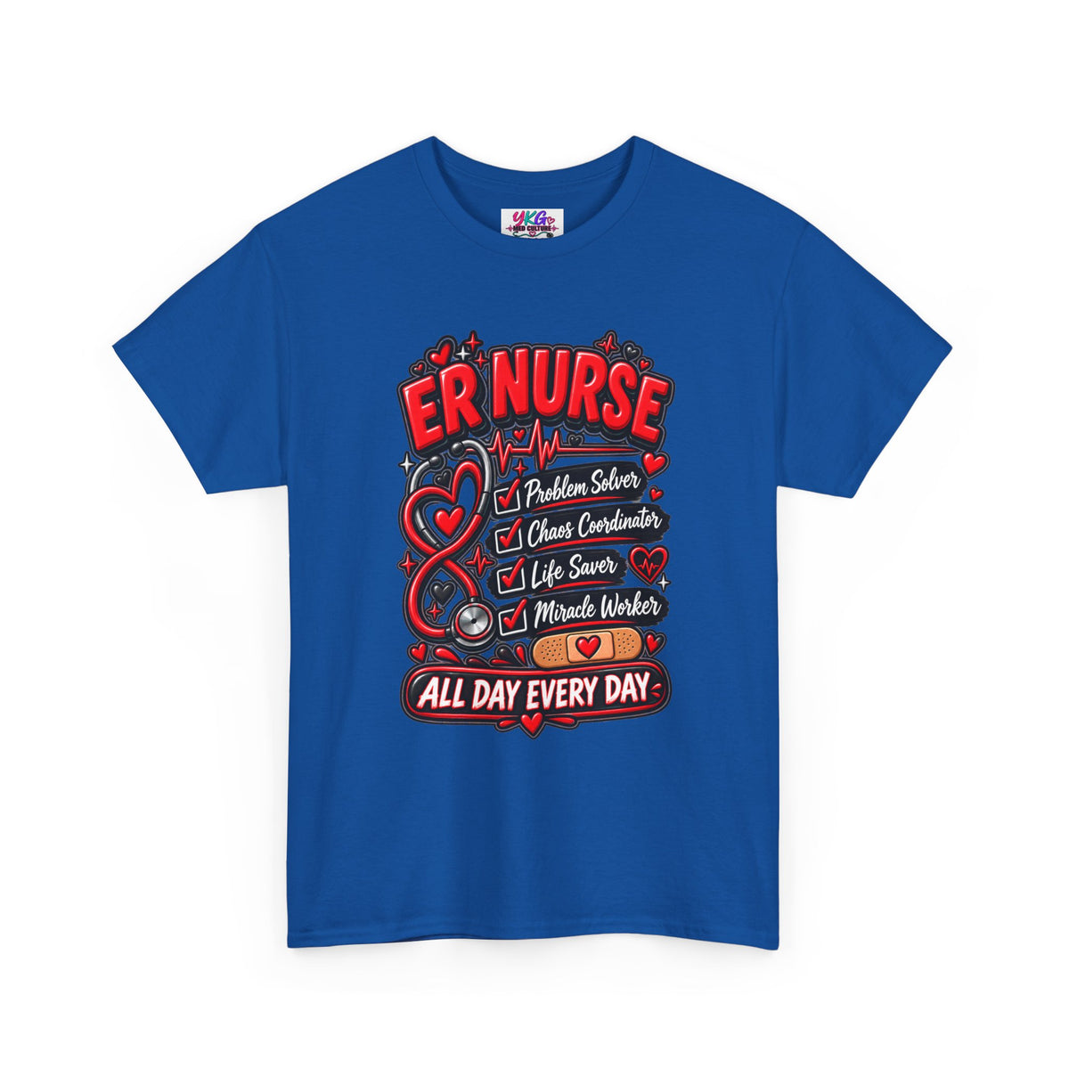 ER Nurse T-Shirt — "All Day Every Day" Proud Emergency RN Graphic Tee