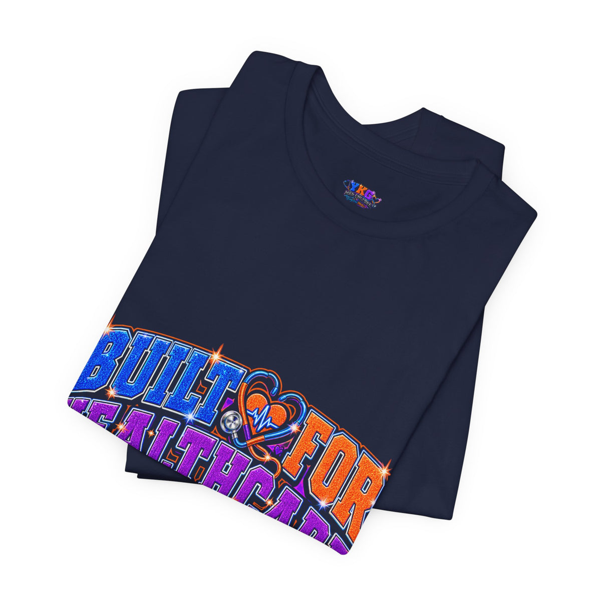 Built for Healthcare T-Shirt — “Skill, Heart, Hustle” Healthcare Worker Tee