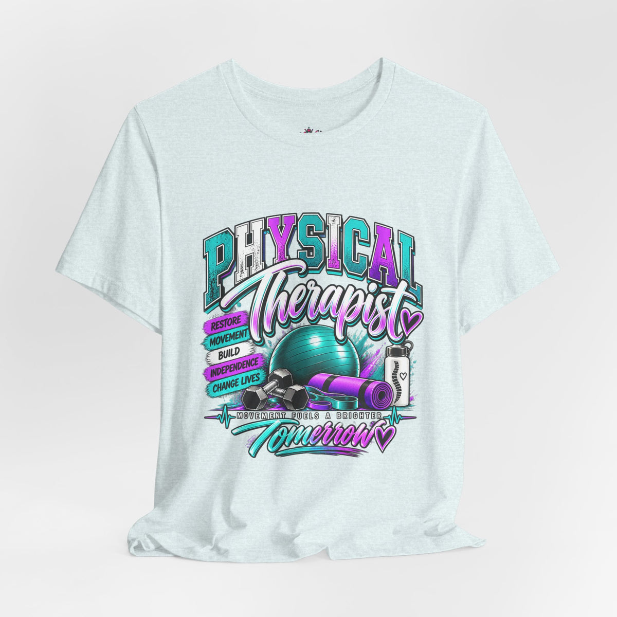 Physical Therapist Tee — Retro Fitness Graphic Shirt ("Physical Therapist: Helping People Move, Change Lives")