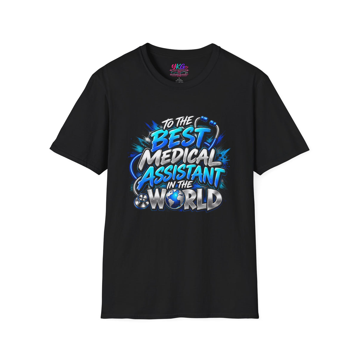 Best Medical Assistant in the World T-Shirt — "We Appreciate You" Appreciation Tee