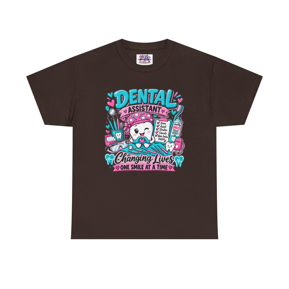 Dental Assistant T-Shirt — "Changing Lives One Smile at a Time"
