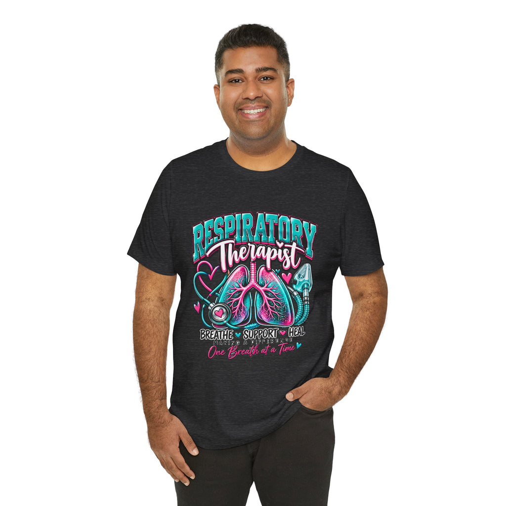 Respiratory Therapist T-Shirt – Breathe Support Heal Pulmonary Care Tee