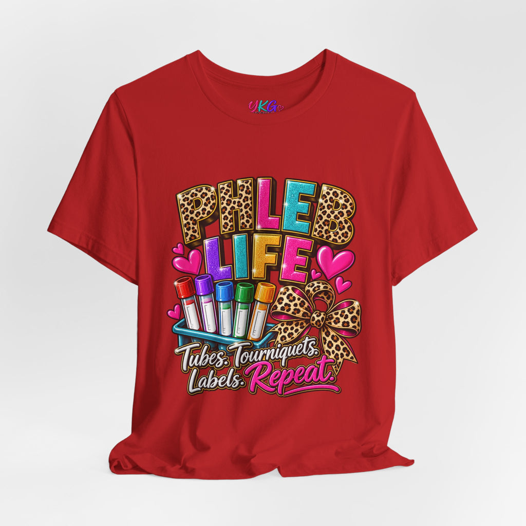 Phlebotomist Squad Tee — "Tubes, Turnarounds, Labels, Repeat" Graphic Shirt