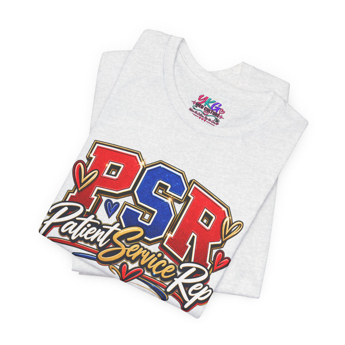 Patient Service Rep (PSR) T-Shirt – Proud Patient Service Representative Tee