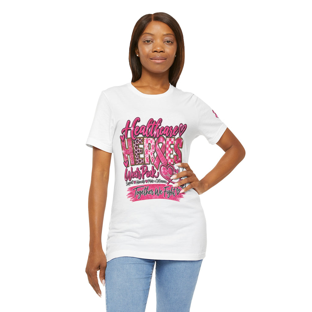 Breast Cancer Awareness Healthcare Heroes Tee — "Together We Fight" Pink Ribbon Shirt