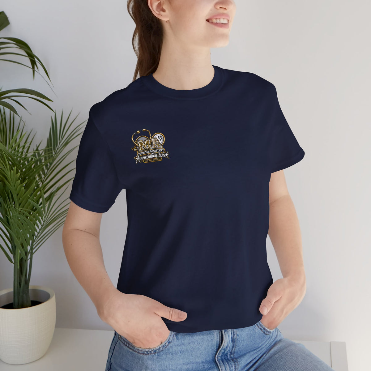 Medical Assistant Appreciation Week T‑Shirt