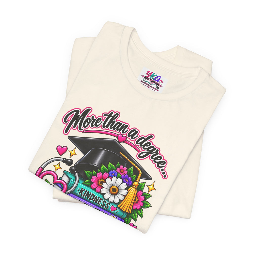 Nurse Graduation Tee — "More Than a Degree... It’s a Calling"