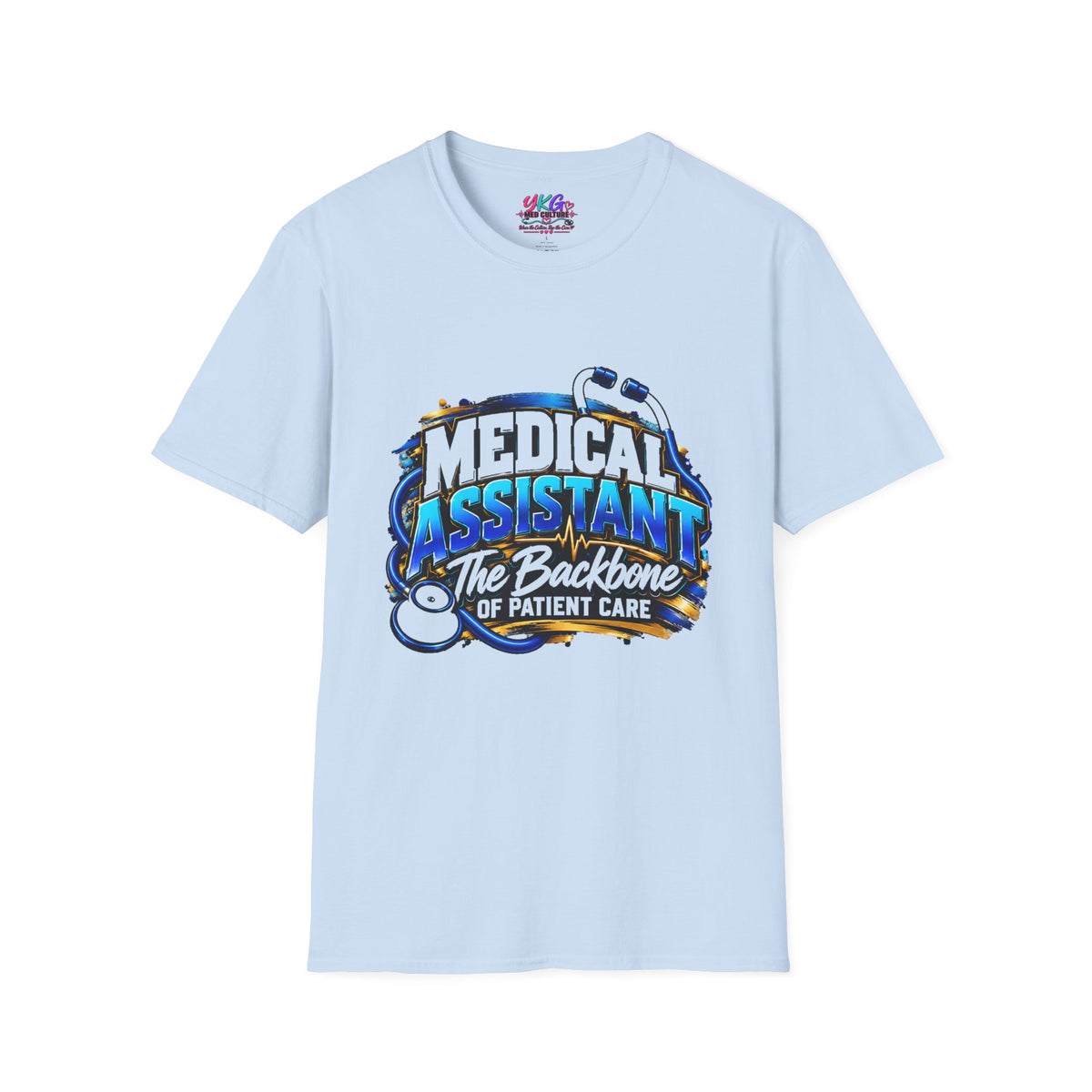 Medical Assistant T-Shirt — "The Backbone of Patient Care" Appreciation Tee