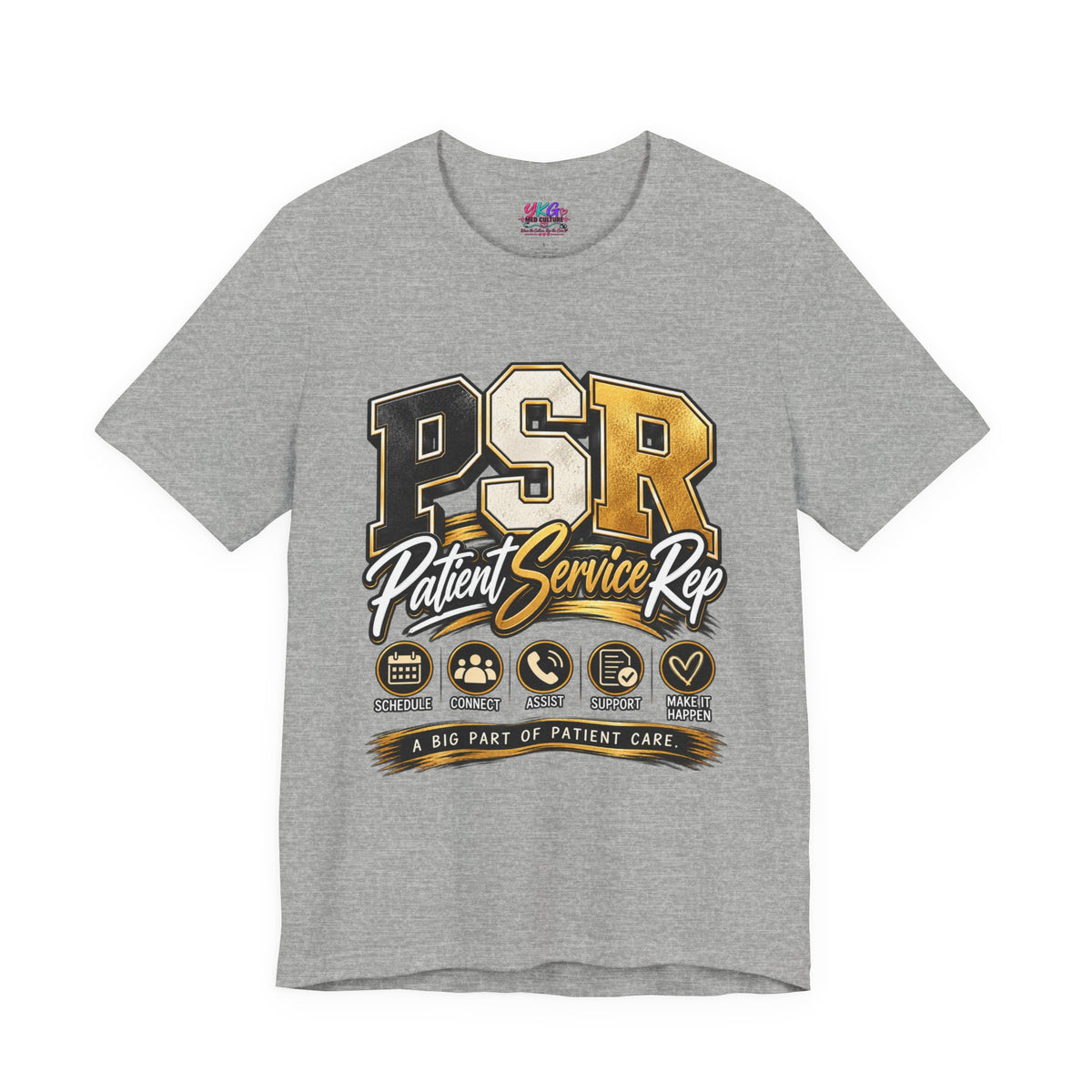 PSR Patient Service Rep T-Shirt — Medical Office Staff Pride Tee