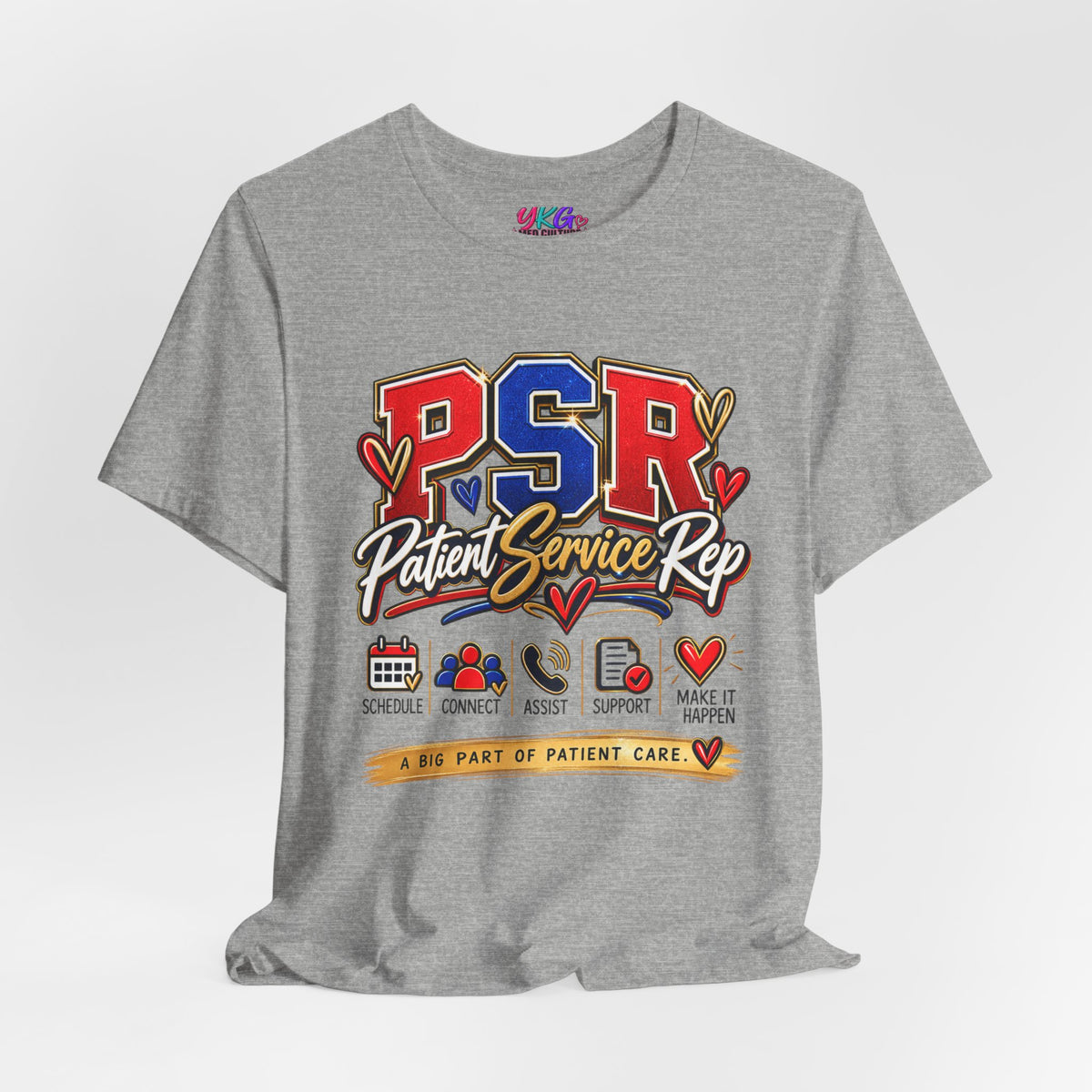 Patient Service Rep (PSR) T-Shirt – Proud Patient Service Representative Tee