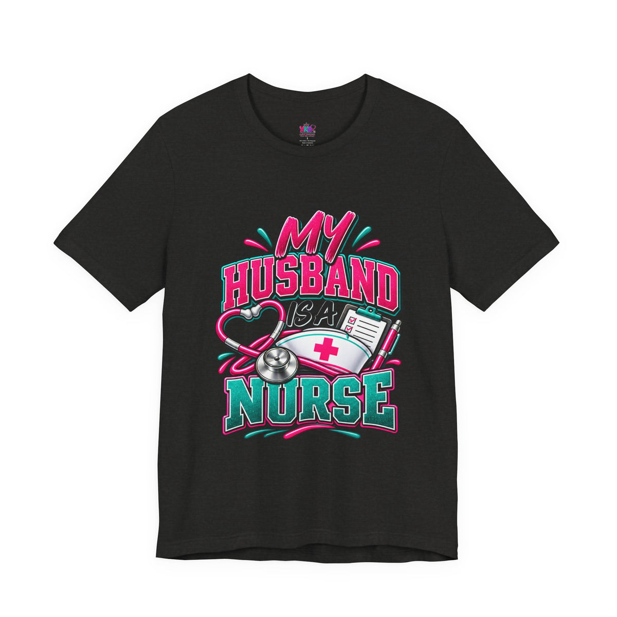 My Husband Is A Nurse Tee — Free Medical Advice Graphic T-Shirt