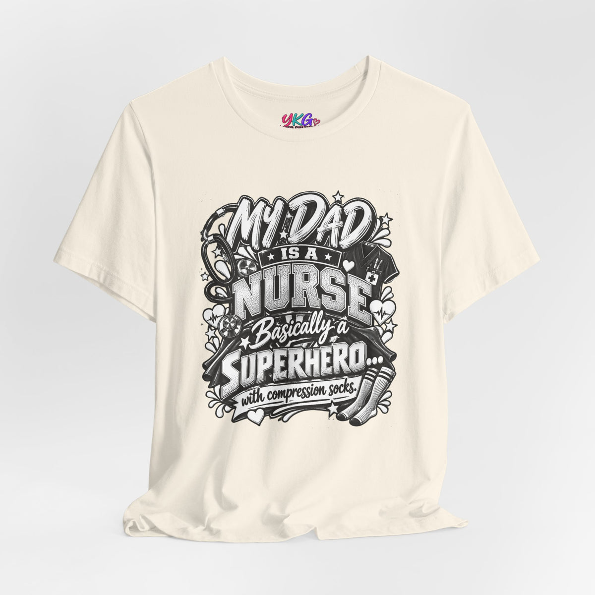Nurse Dad T-Shirt — "My Dad is a Nurse, Basically a Superhero" Tee