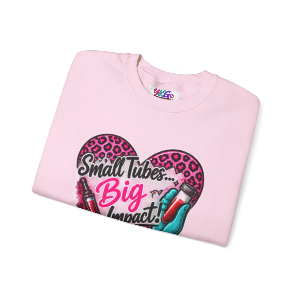 Small Tubes, Big Impact Phlebotomist Crewneck Sweatshirt