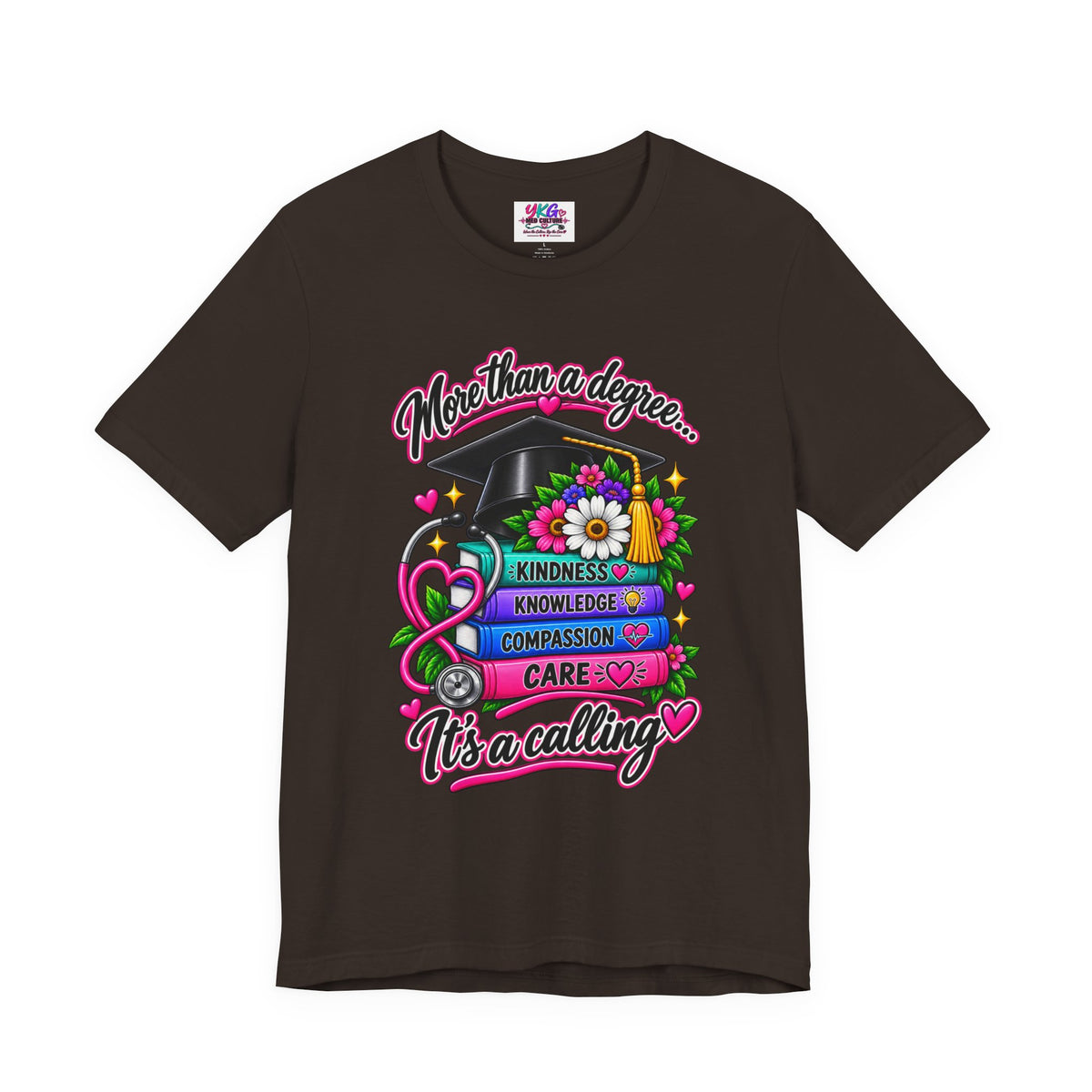 Nurse Graduation Tee — "More Than a Degree... It’s a Calling"