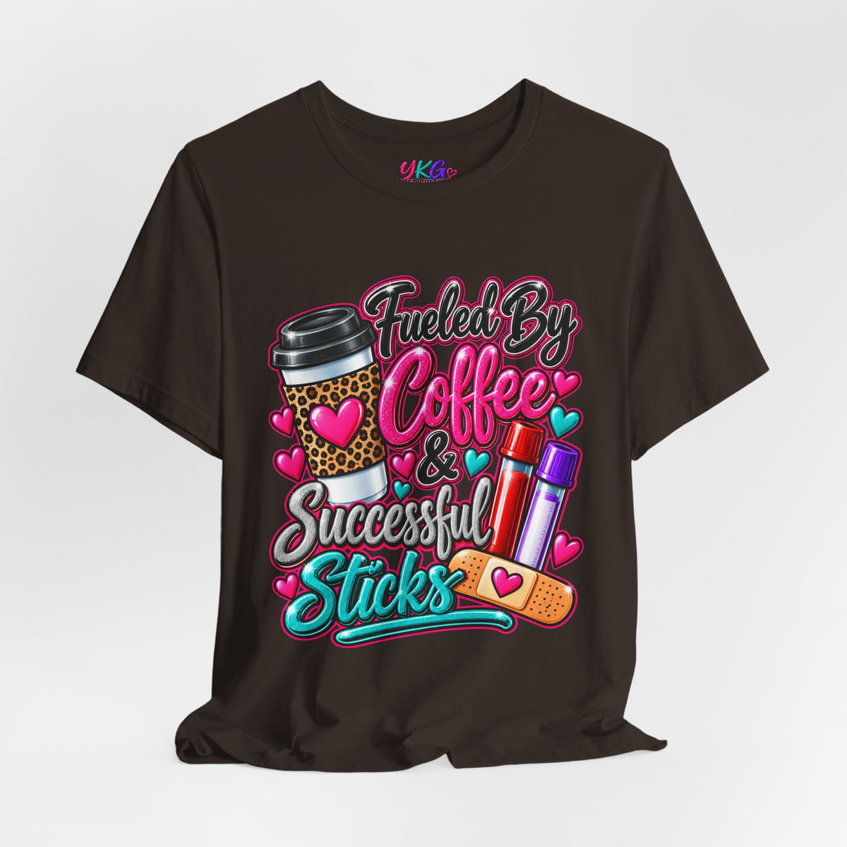 Coffee & Successful Sticks T-Shirt — Fueled by Coffee Lipstick Nurse Gift