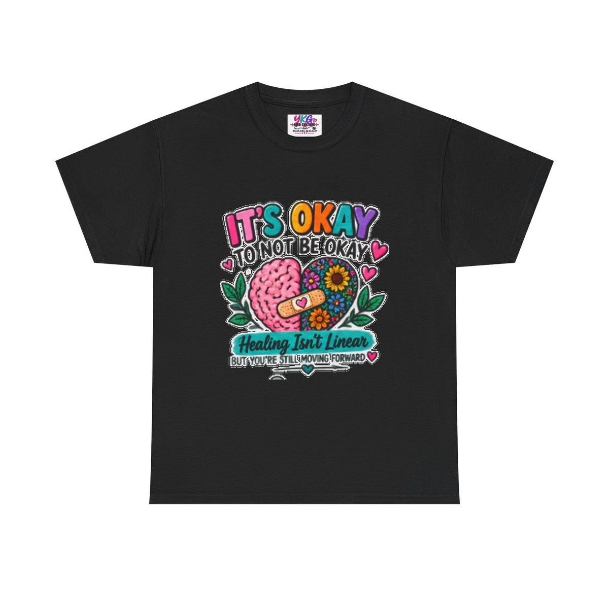 Mental Health T-Shirt — It’s Okay to Not Be Okay