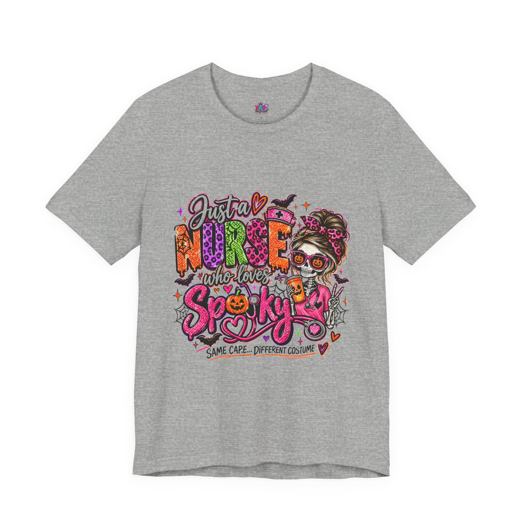 Just a Nurse Who Loves Spooky Tee — Halloween Nurse Graphic Shirt