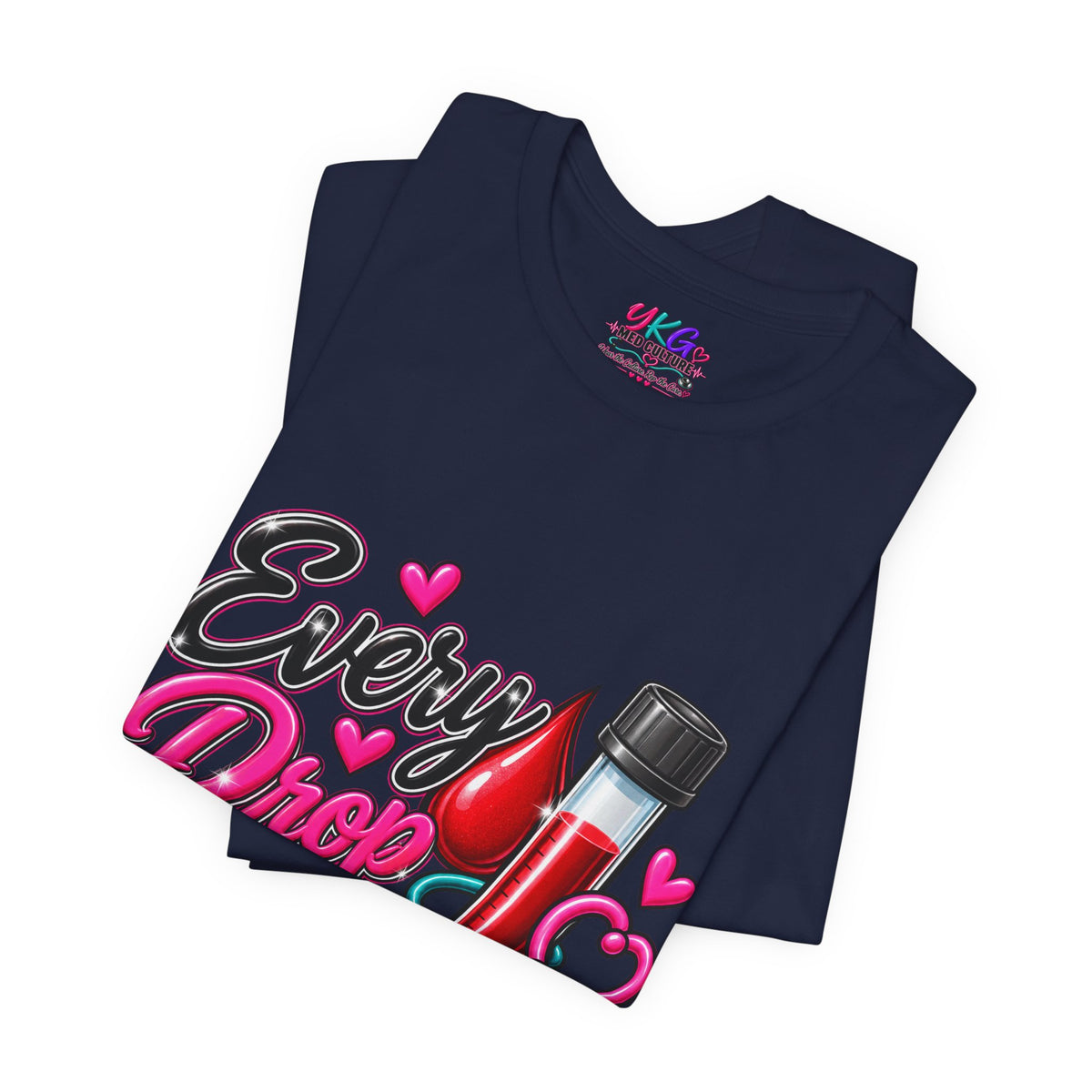 Phlebotomy T-Shirt — Every Drop Counts Blood Draw Tee (Phlebotomy Saves Lives)
