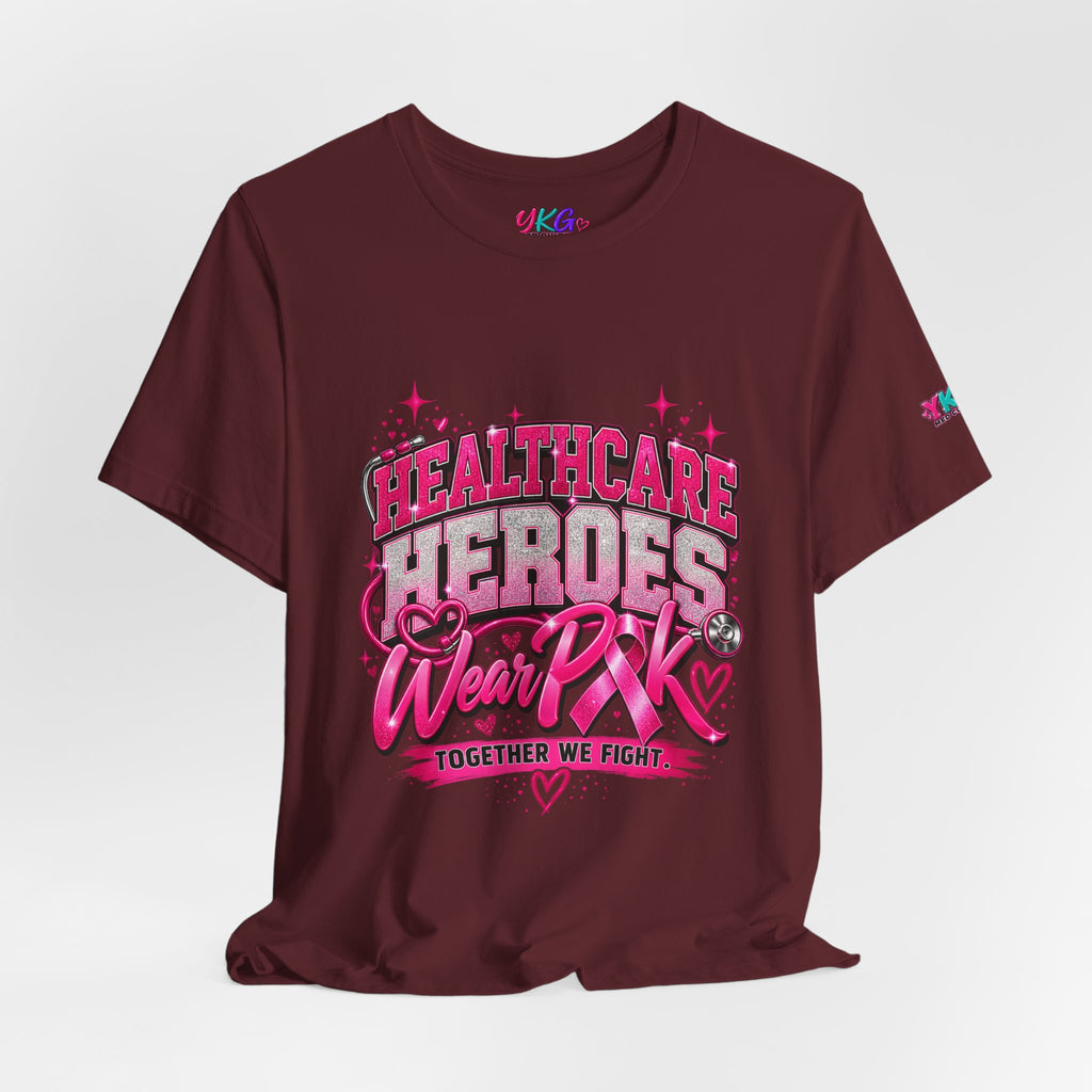 Breast Cancer Awareness Tee — "Healthcare Heroes Wear Pink" Support Ribbon Shirt
