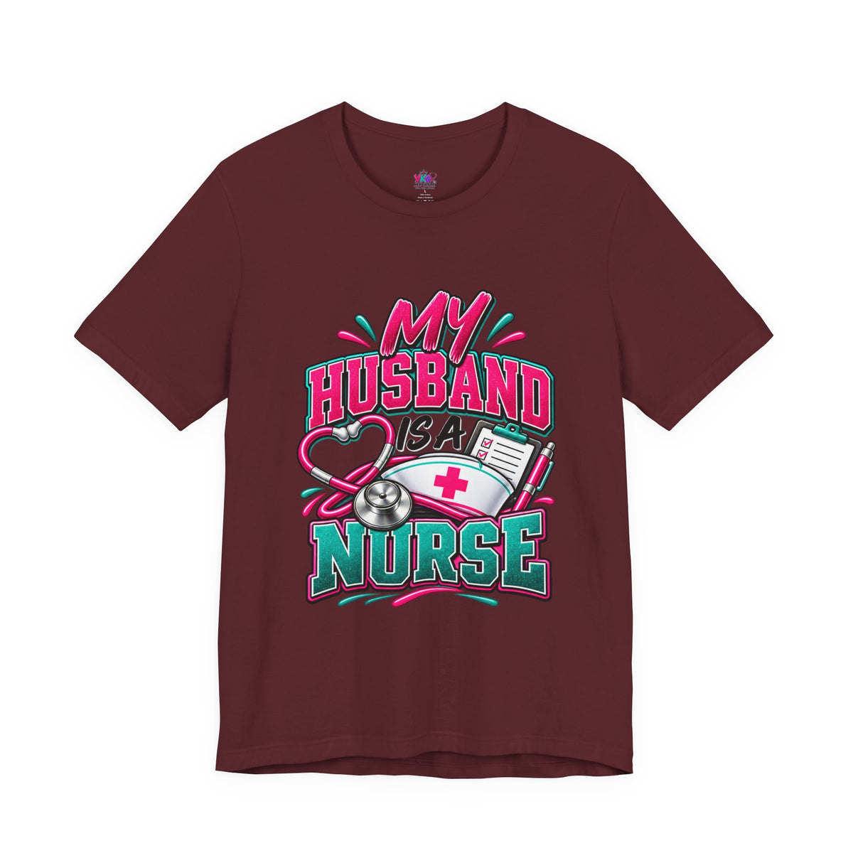 My Husband Is A Nurse Tee — Free Medical Advice Graphic T-Shirt