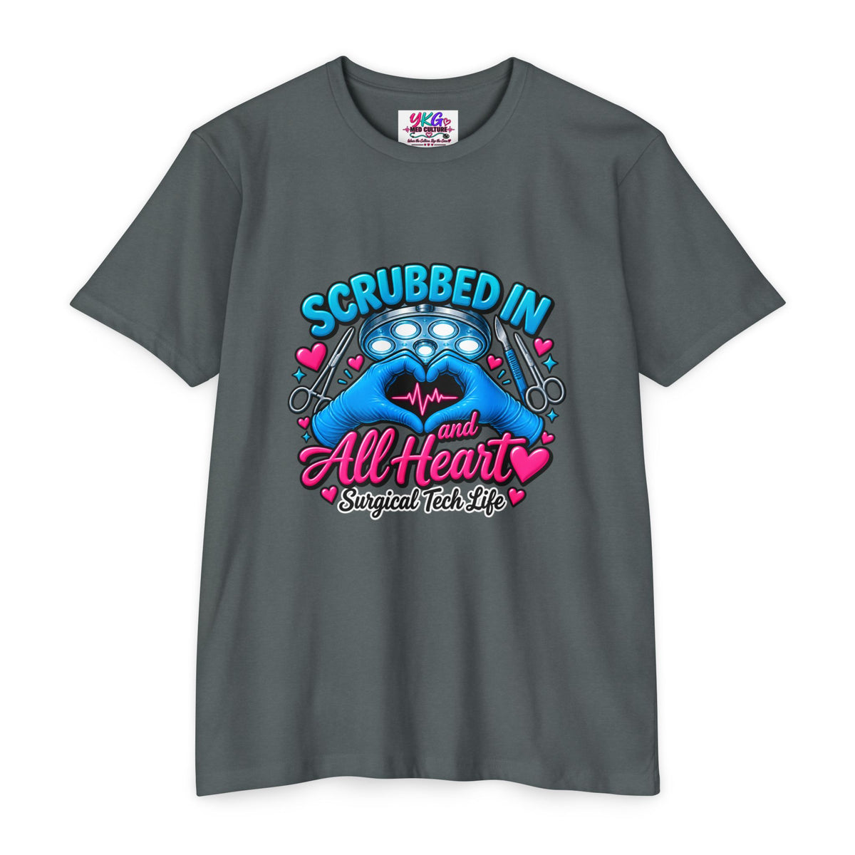 Scrubbed In and All Heart Surgical Tech T-Shirt