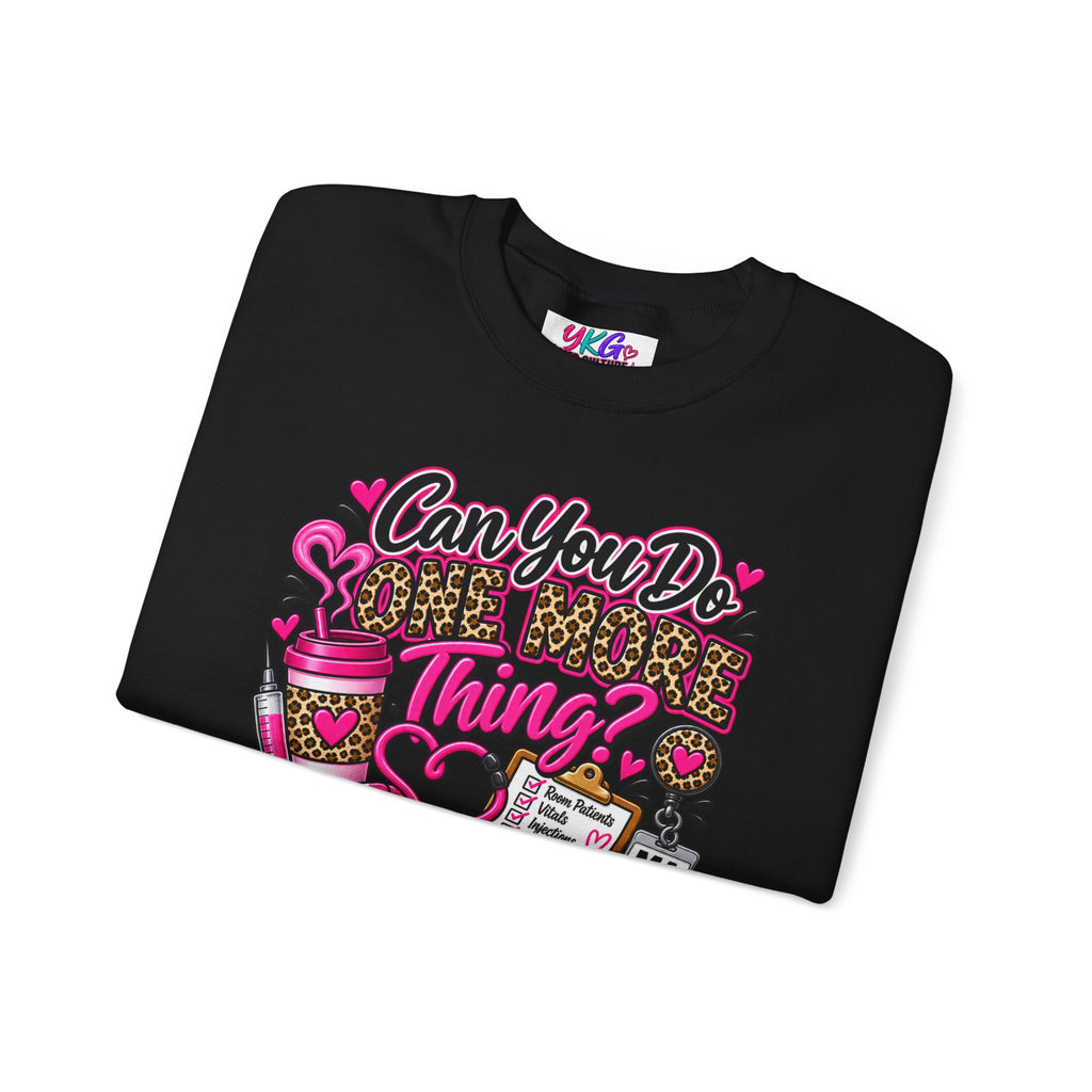“Can You Do One More Thing? Is Basically My Job Description” Crewneck Sweatshirt