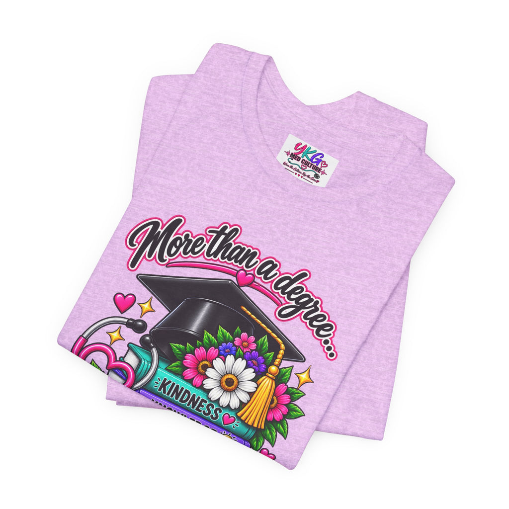 Nurse Graduation Tee — "More Than a Degree... It’s a Calling"