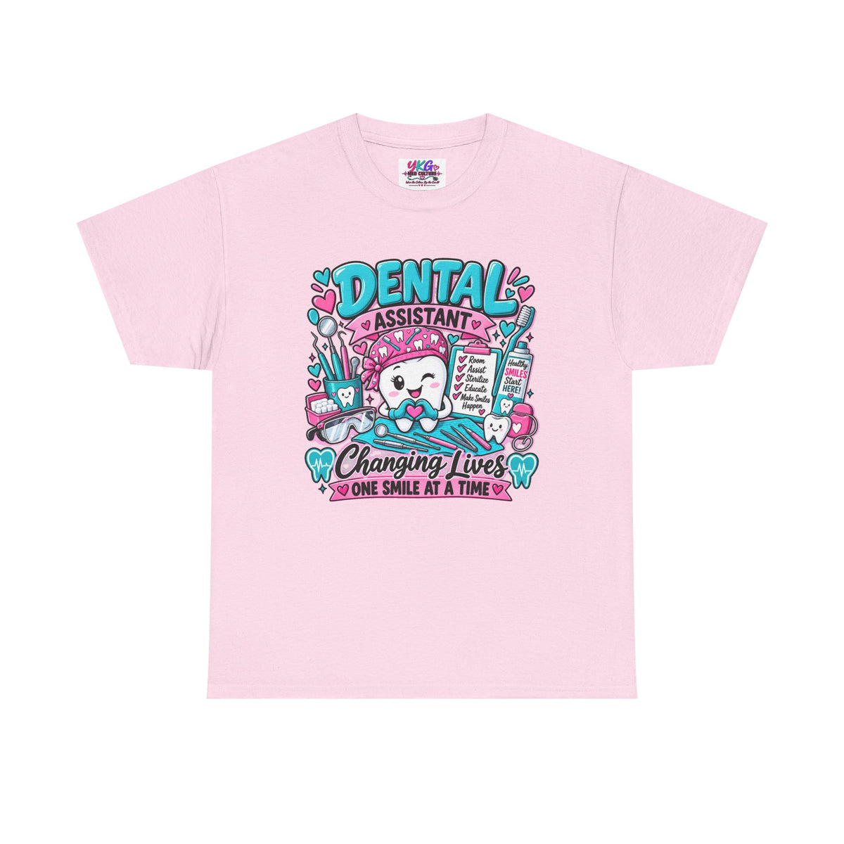 Dental Assistant T-Shirt — "Changing Lives One Smile at a Time"