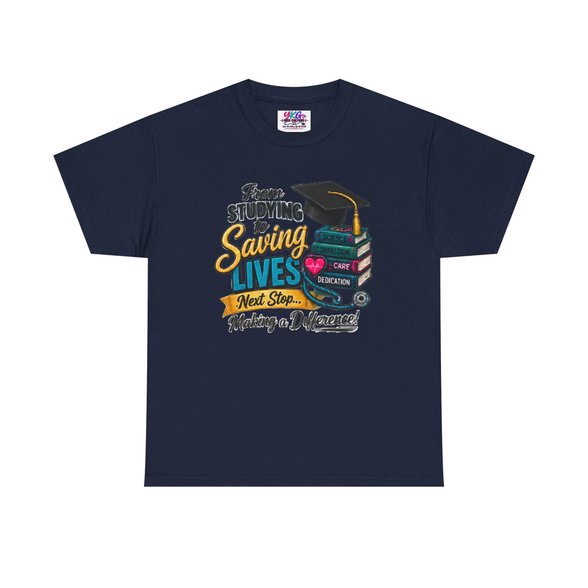Saving Lives Nursing Graduate T-Shirt — "From Studying to Saving Lives" Graduation Tee