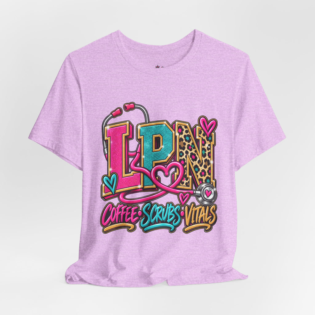 LPN Tee — “Coffee, Scrubs, Vitals” Colorful Stethoscope Design