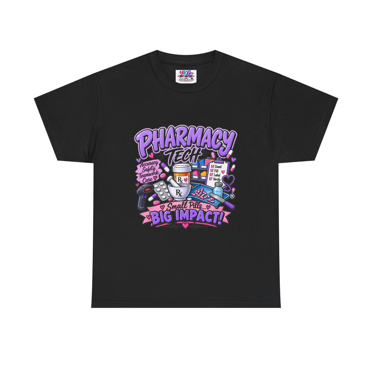 Pharmacy Tech Big Impact T-Shirt — Cute Pharmacy Technician Graphic Tee