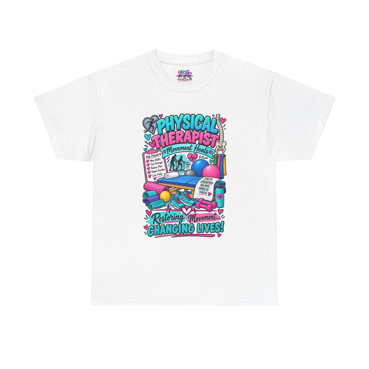 Physical Therapist T-Shirt — "Restoring Movement, Changing Lives" Colorful Rehab Tee