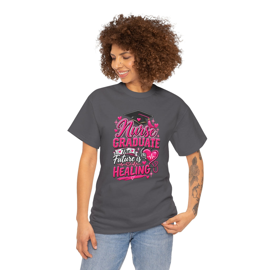 Nurse Graduate Tee – “The Future’s Healing” Graduation Nurse Shirt