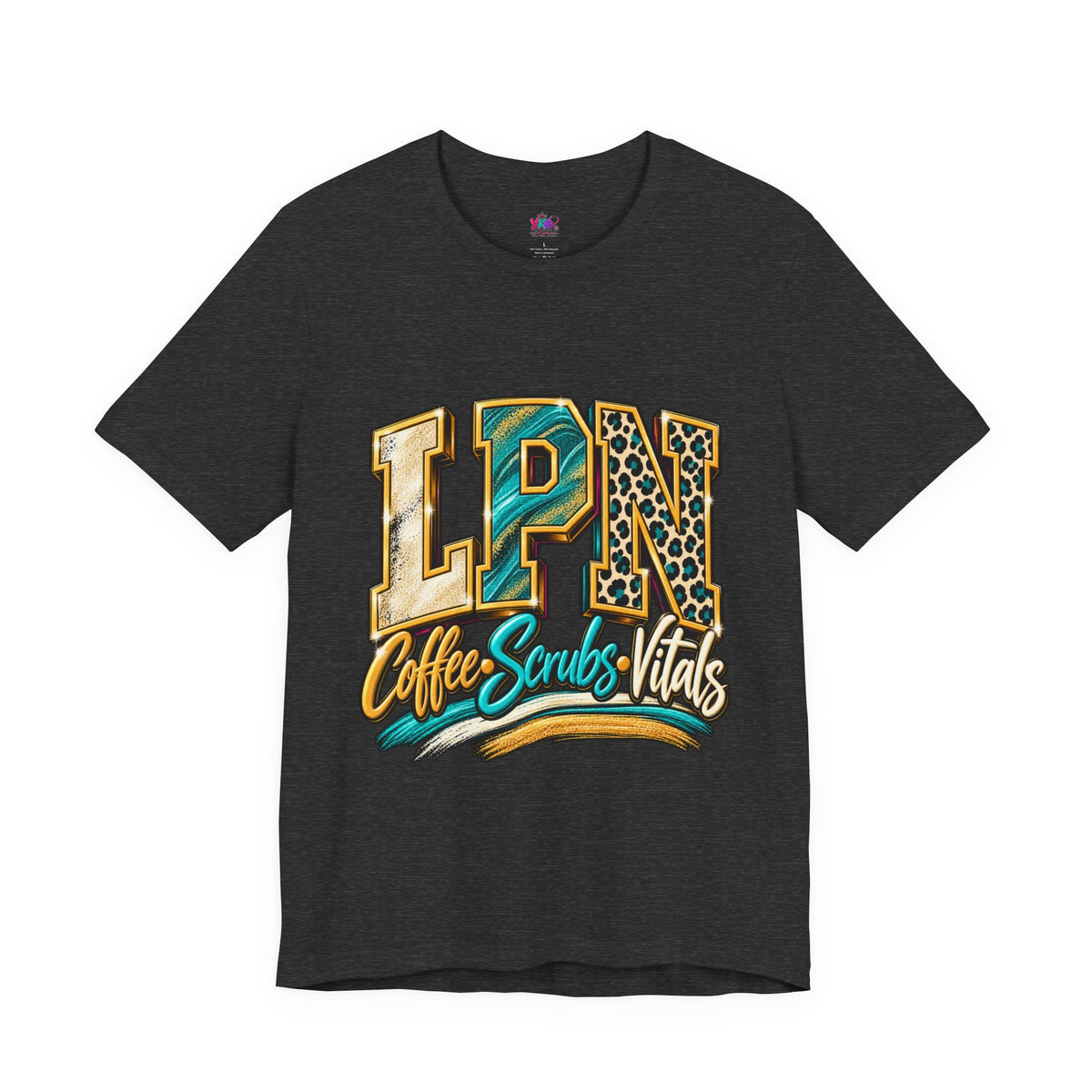 LPN Coffee Scrubs Vitals Tee — Nurse Graphic T-Shirt for Licensed Practical Nurses