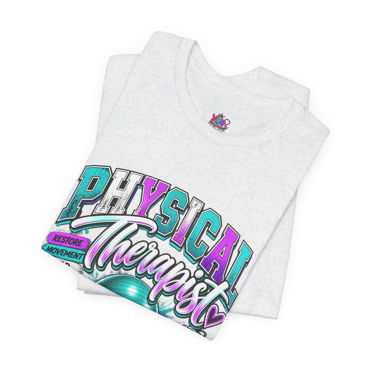 Physical Therapist Tee — Retro Fitness Graphic Shirt ("Physical Therapist: Helping People Move, Change Lives")