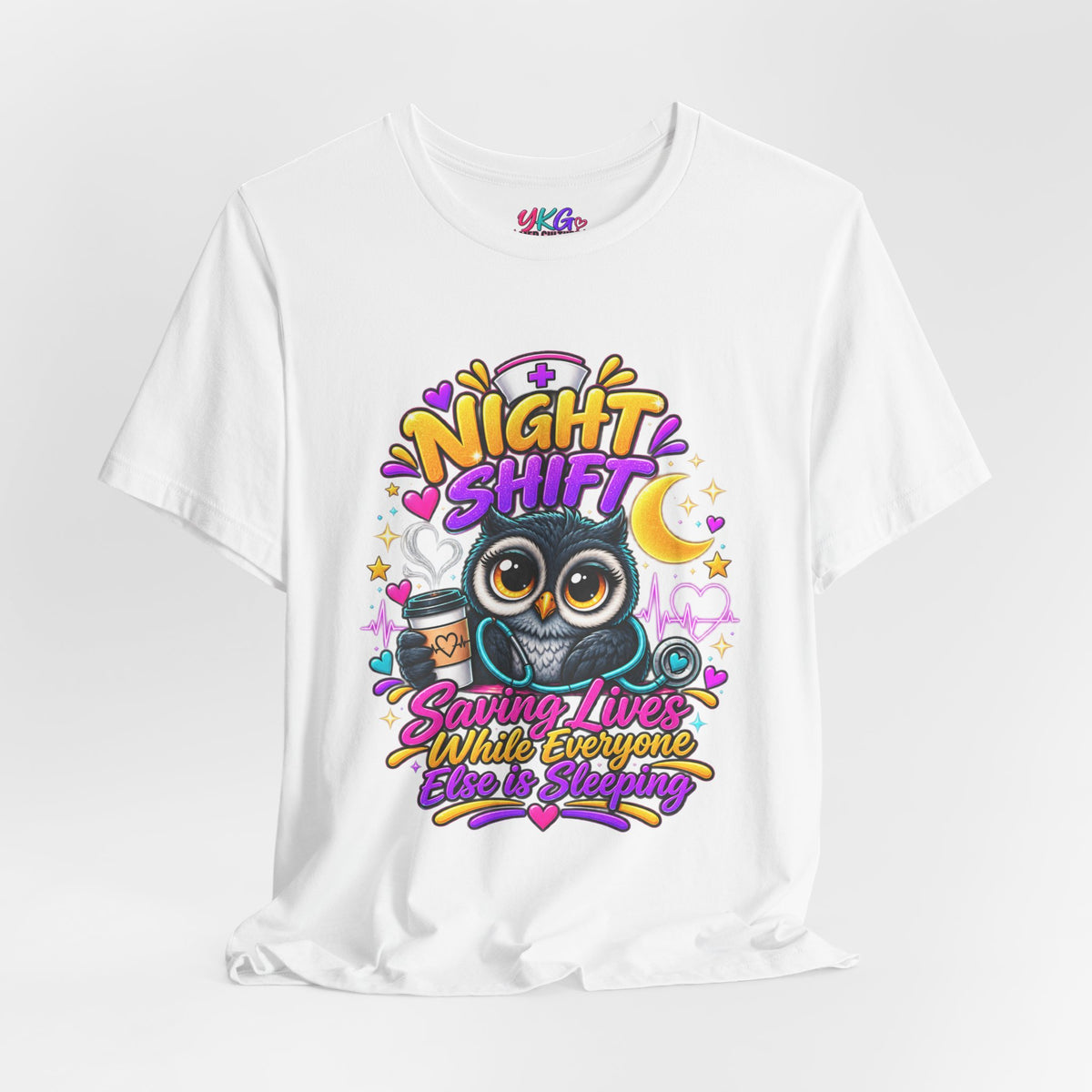 Night Shift Nurse T‑Shirt – "Night Shift: Saving Lives While Everyone Else Is Dreaming"