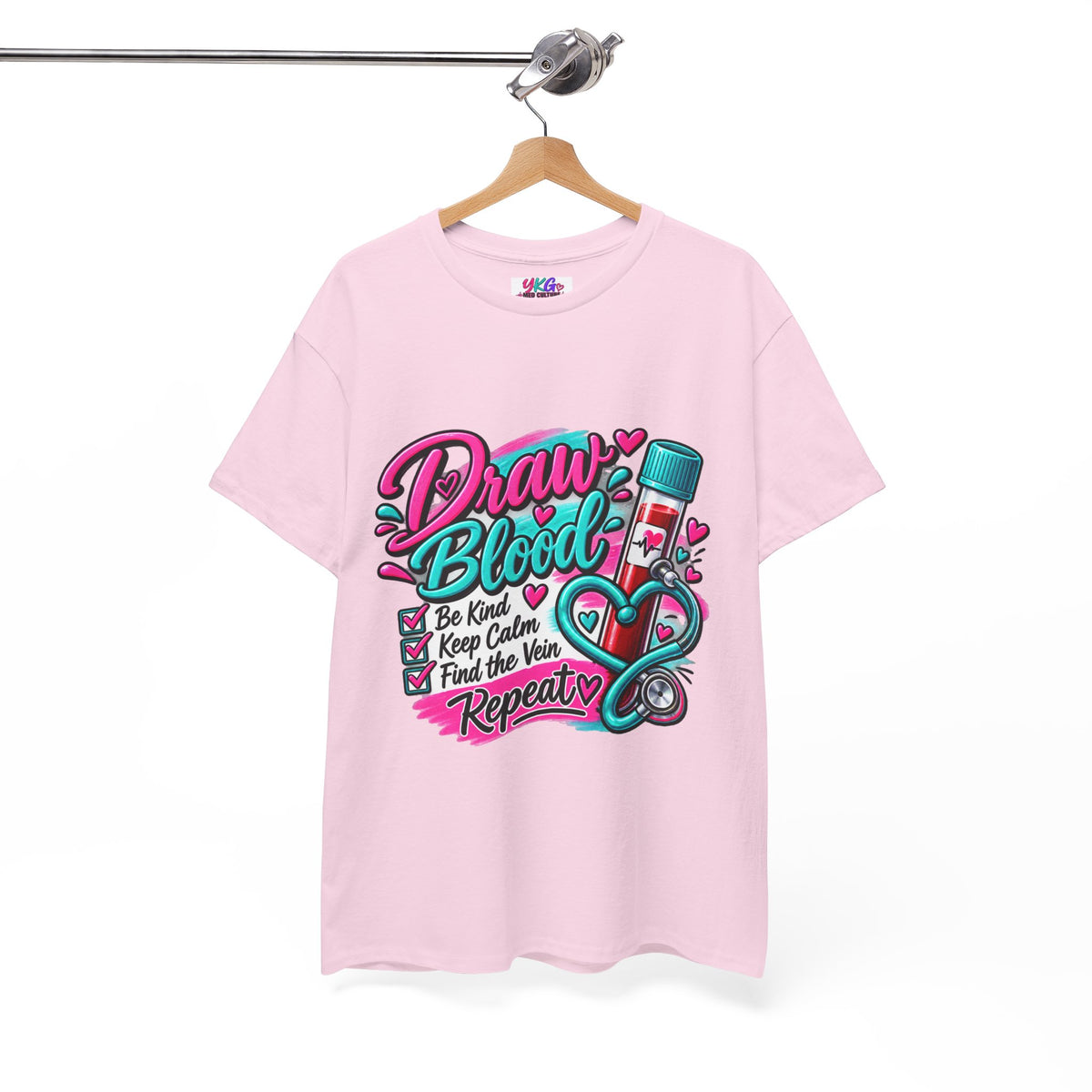 Draw Blood Nurse T-Shirt — Cute Medical Phlebotomy Tee (“Draw Blood: Be Kind, Keep Calm, Find the Vein, Repeat”)