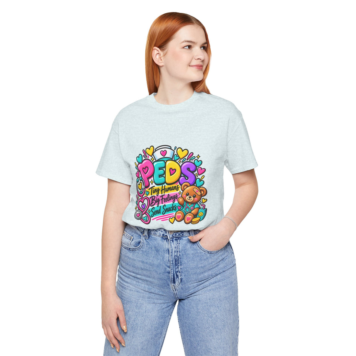 Pediatrics T-Shirt — “PEDS: Tiny Humans, Big Feelings, Send Snacks” Healthcare Tee
