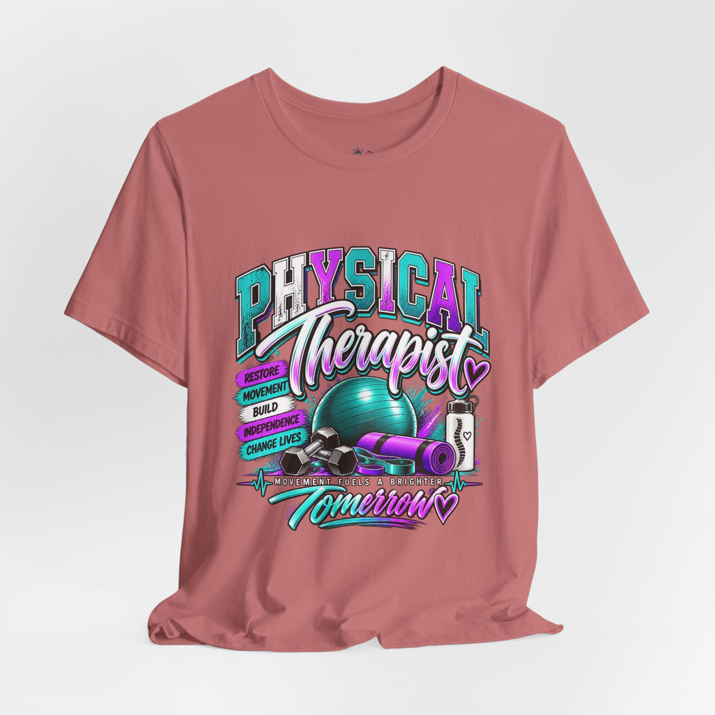 Physical Therapist Tee — Retro Fitness Graphic Shirt ("Physical Therapist: Helping People Move, Change Lives")